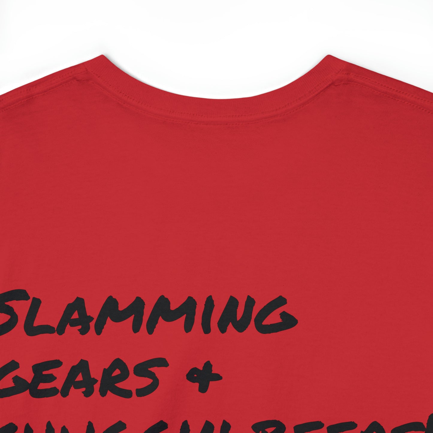 Slamming gears & chuggin beers! T-Shirt