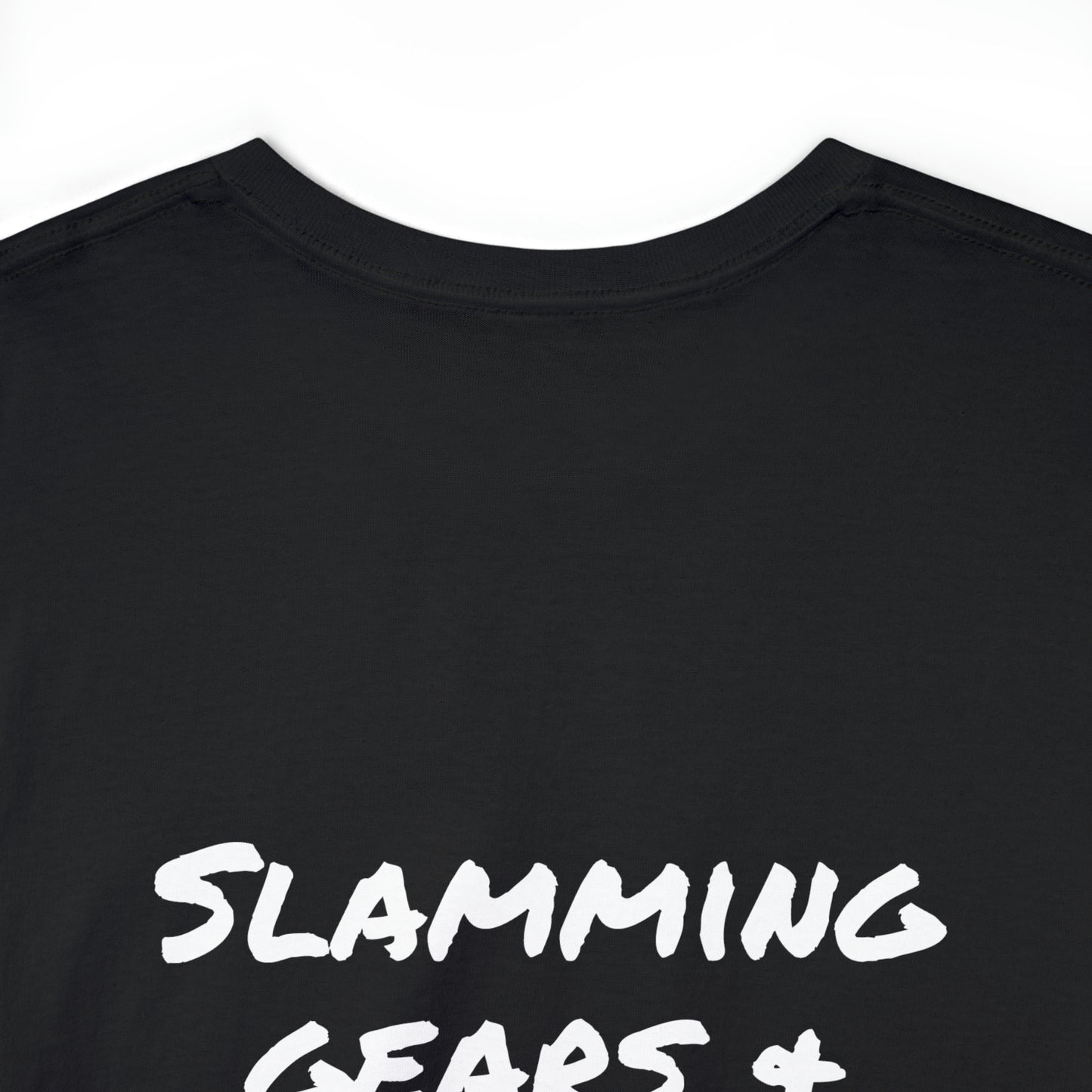 Slamming gears & chuggin beers! T-Shirt